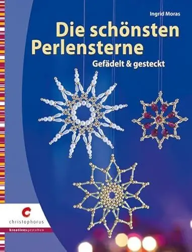 Produktbild: Die schönsten Perlensterne: Gefädelt & gesteckt