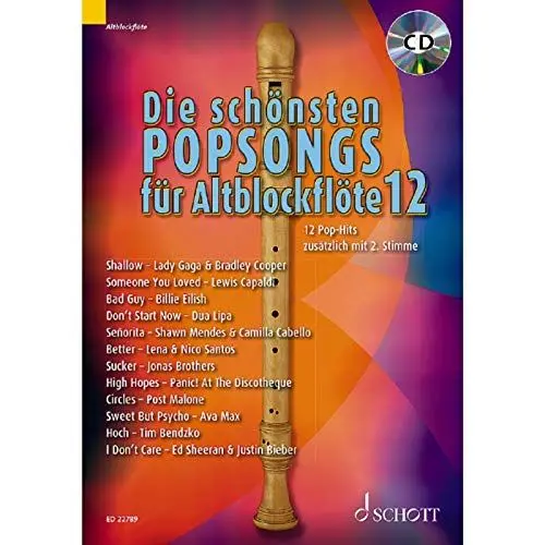 Produktbild: Die schönsten Popsongs für Alt-Blockflöte: 12 Pop-Hits. Band 12. 1-2 Alt-Blockflöten. (Die schönsten Popsongs für Alt-Blockflöte, Band 12)