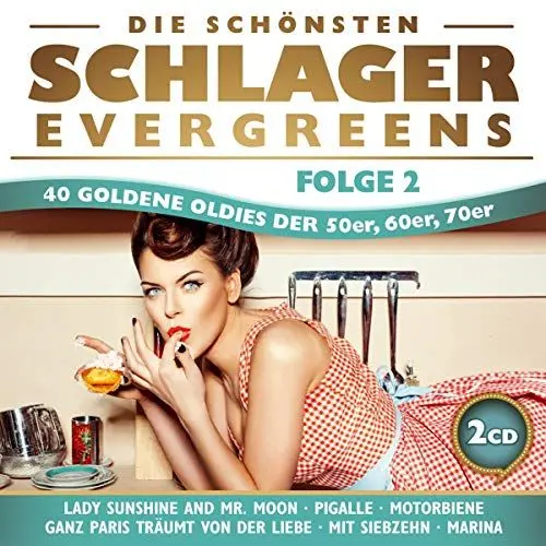 Produktbild: Die schönsten Schlager Evergreens·· 40 Oldies der 50er·· 60er, 70er·· Folge 2·· Mit Siebzehn·· Marina·· Pigalle·· Ganz Paris träumt von der Liebe·· Lady Sunshine