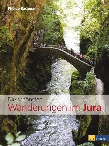 Produktbild: Die schönsten Wanderungen im Jura