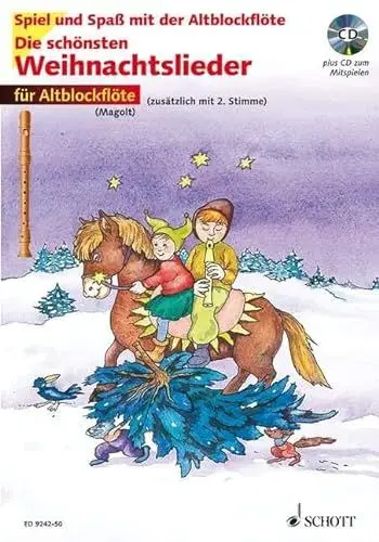 Produktbild: Die schönsten Weihnachtslieder, Notenausg. m. Audio-CDs, Für Altblockflöte, m. Audio-CD: sehr leicht bearbeitet. 1-2 Alt-Blockflöten. (Spiel und Spaß mit der Blockflöte)