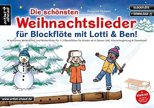 Produktbild: Die schönsten Weihnachtslieder für Blockflöte mit Lotti & Ben! 18 bekannte Weihnachts- und Winterlieder für 1-3 Blockflöten für Kinder ab 4 Jahren (inkl. Klavierbegleitung & Download)
