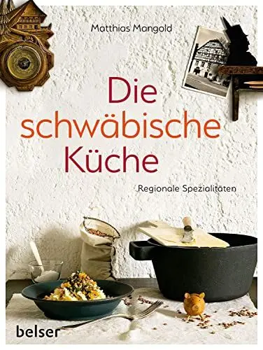 Produktbild: Die schwäbische Küche: Regionale Spezialitäten
