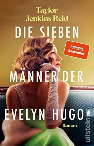 Produktbild: Die sieben Männer der Evelyn Hugo: Roman | Die einzigartige Liebesgeschichte, die hunderttausende TikTok-Userinnen zu Tränen gerührt hat