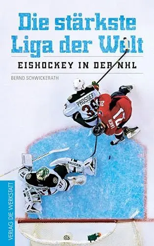 Produktbild: Die stärkste Liga der Welt: Eishockey in der NHL