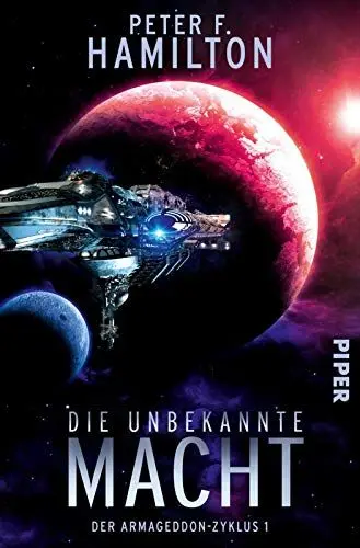 Produktbild: Die unbekannte Macht (Der Armageddon-Zyklus 1): Der Armageddon-Zyklus 1