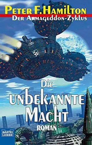 Produktbild: Die unbekannte Macht: Der Armageddon Zyklus, Bd. 1