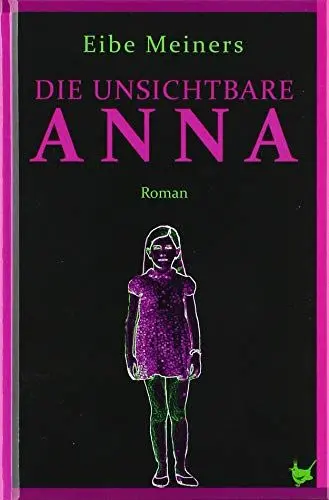 Produktbild: Die unsichtbare Anna: Roman
