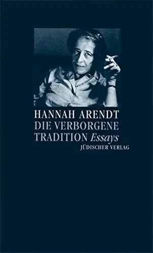 Produktbild: Die verborgene Tradition: Essays