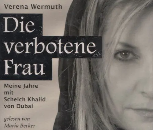 Produktbild: Die verbotene Frau - Meine Jahre mit Scheich Khalid von Dubai - 4 CDs