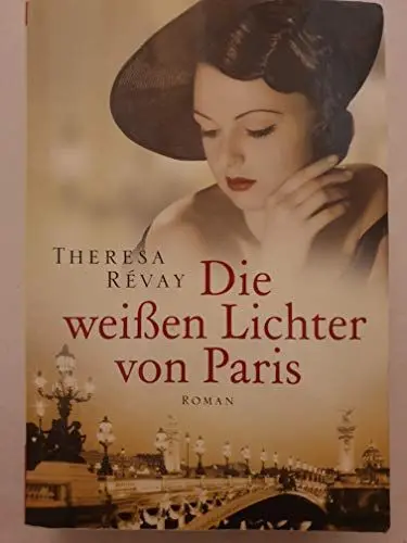 Produktbild: Die weissen Lichter von Paris: Roman