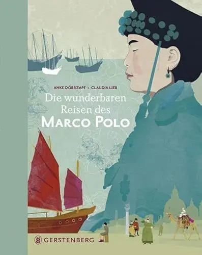 Produktbild: Die wunderbaren Reisen des Marco Polo