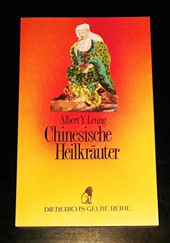 Produktbild: Diederichs Gelbe Reihe, Bd.56, Chinesische Heilkräuter