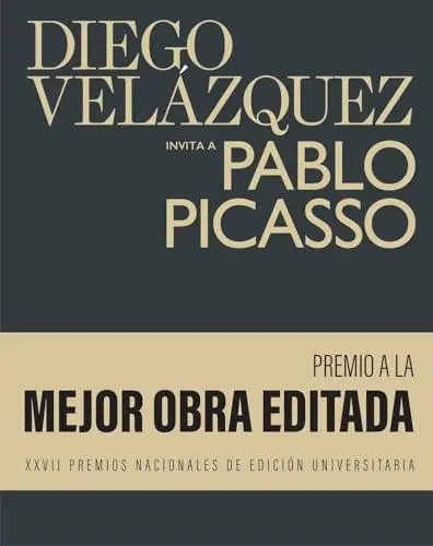 Produktbild: Diego Velázquez invita a Pablo Picasso (Artis amore, Band 3)