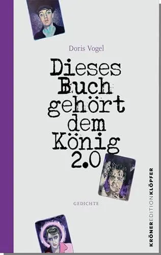Produktbild: Dieses Buch gehört dem König 2.0: Gedichte (KrönerEditionKlöpfer)