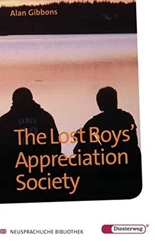 Produktbild: Diesterwegs Neusprachliche Bibliothek - Englische Abteilung: The Lost Boys' Appreciation Society: Textbook (Neusprachliche Bibliothek - Englische Abteilung: Übergangsstufe)