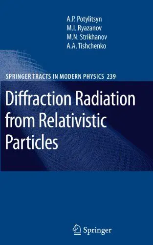 Produktbild: Diffraction Radiation from Relativistic Particles (Springer Tracts in Modern Physics, 239, Band 239)