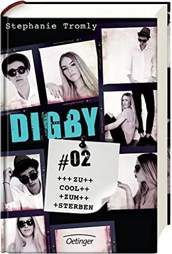 Produktbild: Digby #02. Zu cool zum Sterben