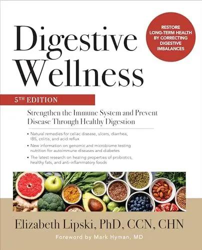 Produktbild: Digestive Wellness: Strengthen the Immune System and Prevent Disease Through Healthy Digestion, Fifth Edition