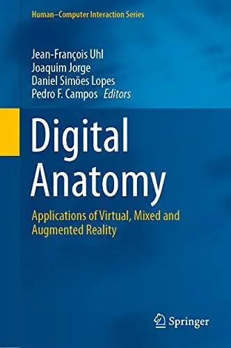 Produktbild: Digital Anatomy: Applications of Virtual, Mixed and Augmented Reality (Human–Computer Interaction Series)
