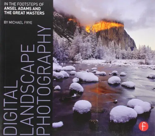 Produktbild: Digital Landscape Photography: In the Footsteps of Ansel Adams and the Great Masters