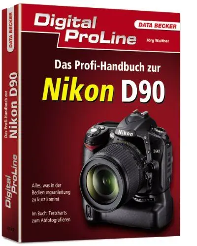 Produktbild: Digital ProLine - Das Profihandbuch zur Nikon D90