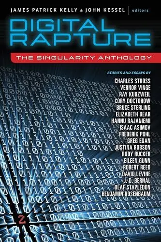 Produktbild: Digital Rapture: The Singularity Anthology