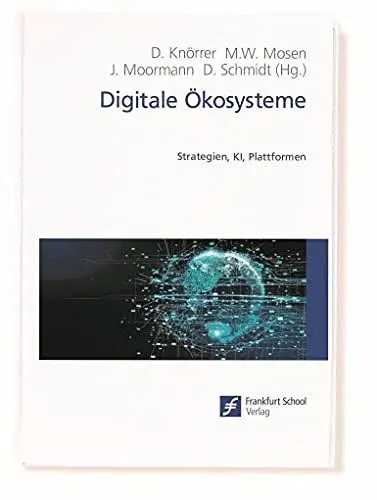 Produktbild: Digitale Ökosysteme: Strategien, KI, Plattformen