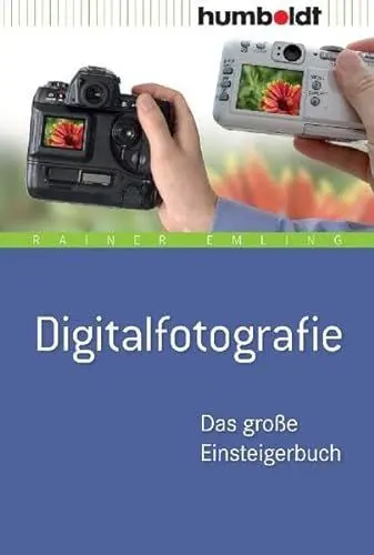 Produktbild: Digitalfotografie. Das große Einsteigerbuch