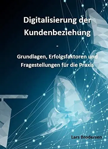 Produktbild: Digitalisierung der Kundenbeziehung