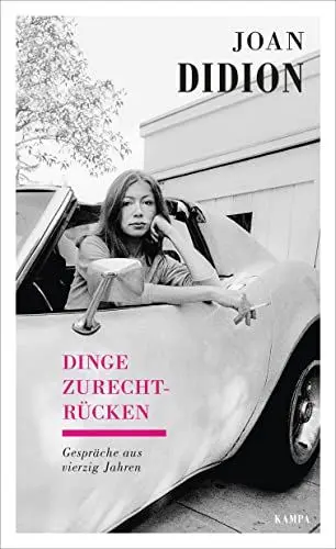 Produktbild: Dinge zurechtrücken: Gespräche aus vierzig Jahren (Kampa Salon: Gespräche)