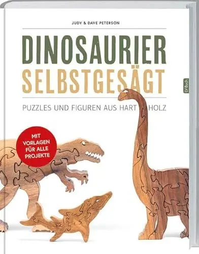 Produktbild: Dinosaurier selbst gesägt: Puzzles und Figuren aus Hartholz.