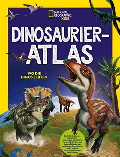 Produktbild: Dinosaurier-Atlas: Wo die Dinos lebten: National Geographic Kids. Geschenk zu Weihnachten für Kinder ab 7 Jahren