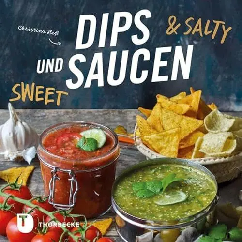Produktbild: Dips und Saucen – sweet & salty