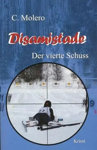 Produktbild: Disamistade: Der vierte Schuss