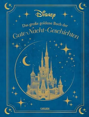 Produktbild: Disney: Das große goldene Buch der Gute-Nacht-Geschichten: 20 Vorlesegeschichten ab 4 Jahren mit Olaf, Bambi, den Disney Prinzessinnen und Co. (Die großen goldenen Bücher von Disney)