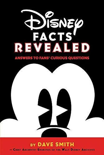 Produktbild: Disney Facts Revealed: Answers to Fans’ Curious Questions (Disney Editions Deluxe)