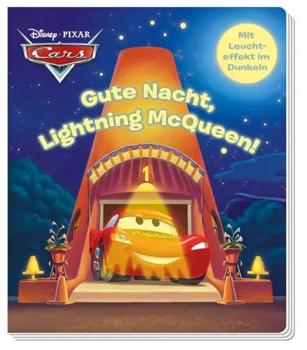 Produktbild: Disney PIXAR Cars: Gute Nacht, Lightning McQueen!: Pappbilderbuch mit Glow-in-the-Dark-Effekten auf jeder Seite