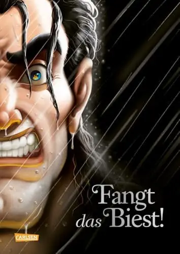 Produktbild: Disney Villains 11: Fangt das Biest!: Die Geschichte von »Gaston« aus »Die Schöne und das Biest« (11)