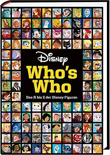 Produktbild: Disney: Who's Who – Das A bis Z der Disney-Figuren. Das große Lexikon: Das offizielle Standardwerk zu den Heldinnen und Helden aus den Disney-Filmen