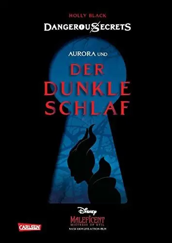 Produktbild: Disney – Dangerous Secrets 3: Aurora und DER DUNKLE SCHLAF (Maleficent) (3)