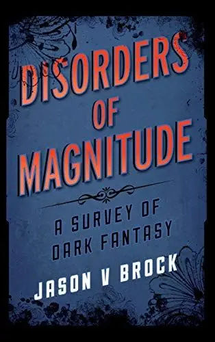 Produktbild: Disorders of Magnitude: A Survey of Dark Fantasy (Studies in Supernatural Literature)