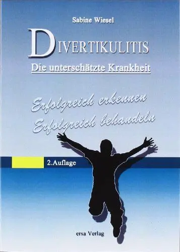 Produktbild: Divertikulitis - Die unterschätzte Krankheit: Erfolgreich erkennen - erfolgreich behandeln