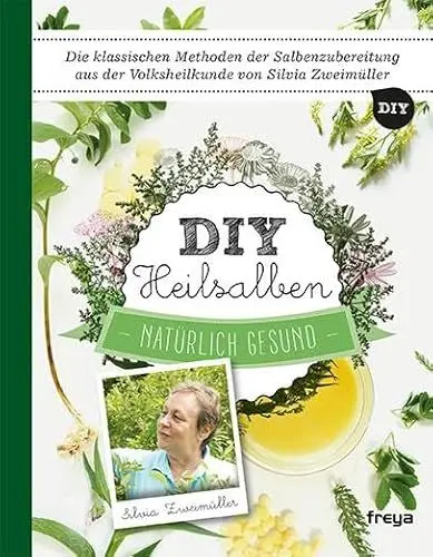 Produktbild: DIY Heilsalben: Natürlich gesund