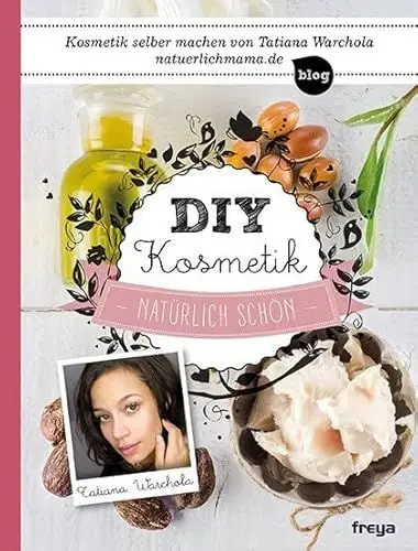 Produktbild: DIY Kosmetik: Natürlich schön