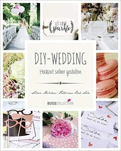 Produktbild: DIY-Wedding: Hochzeit selber gestalten