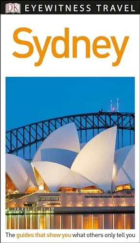Produktbild: DK Eyewitness Sydney (Travel Guide)