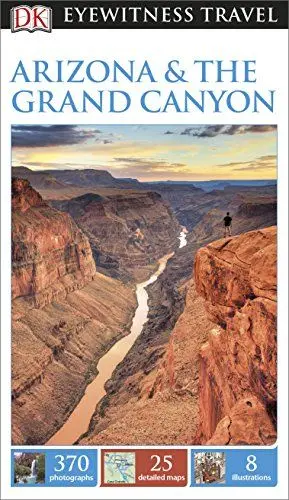Produktbild: DK Eyewitness Travel Guide Arizona & the Grand Canyon: Eyewitness Travel Guide 2015