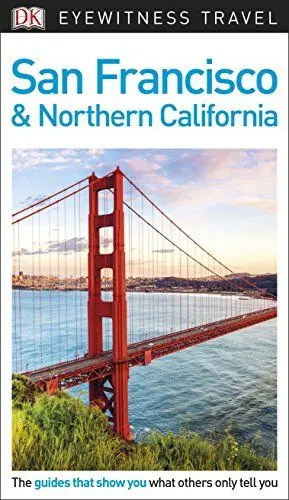 Produktbild: DK Eyewitness Travel Guide San Francisco and Northern California