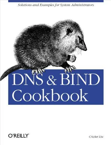 Produktbild: DNS & Bind Cookbook: Solutions & Examples for System Administrators